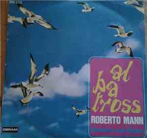 Roberto Mann Orchestra And Chorus - Albatross / My Magic Dream