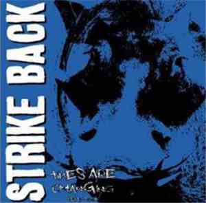 Strike Back - Times Are Changing
