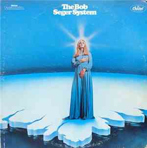 The Bob Seger System - Ramblin' Gamblin' Man