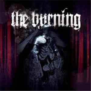 The Burning  - Storm The Walls