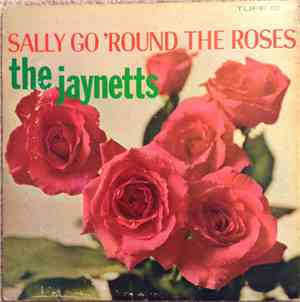 The Jaynetts - Sally Go 'Round The Roses