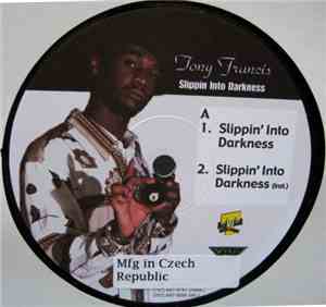 Tony Francis Cardassius - Slippin' Into Darkness