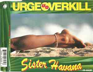 Urge Overkill - Sister Havana