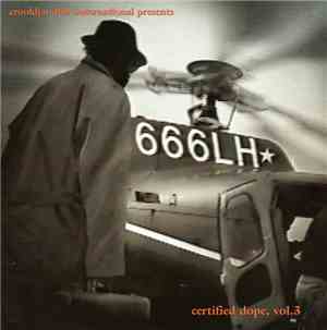 Various - Crooklyn Dub Consortium​ - Certified Dope, Vol. 3