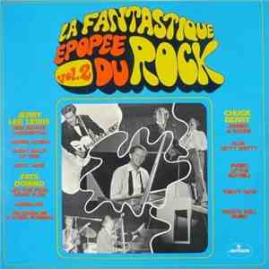 Various - La Fantastique Epopée Du Rock Vol.2