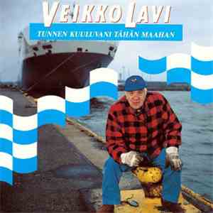 Veikko Lavi - Tunnen Kuuluvani Tähän Maahan