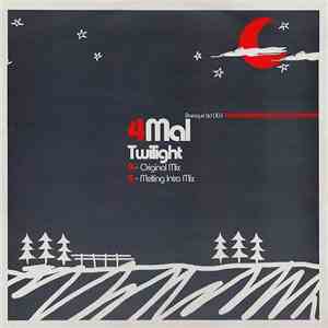 4Mal - Twilight