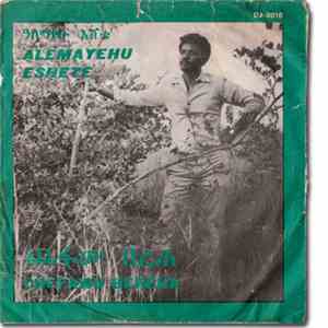 Alemayehu Eshete - Chefaw Bereha / Sintoch Temareku