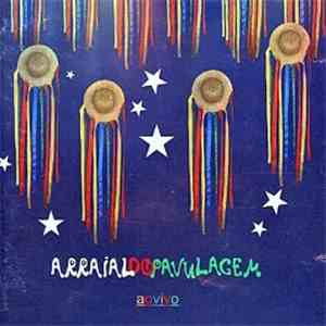 Arraial do Pavulagem - Ao Vivo