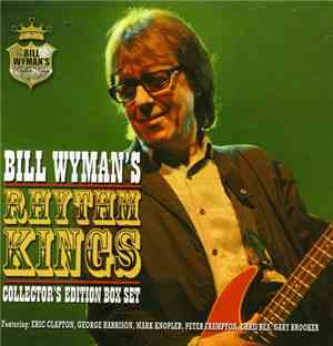 Bill Wyman's Rhythm Kings - Collector's Edition Box Set