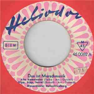Blasorchester Hohenfriedberg - Das Ist Marschmusik
