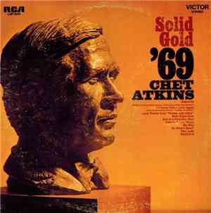 Chet Atkins - Solid Gold '69
