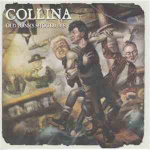 Collina  - Old Punks Should Die