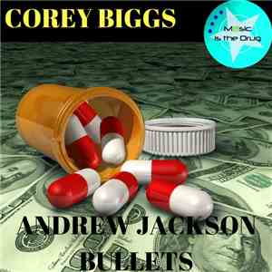 Corey Biggs - Andrew Jackson Bullets