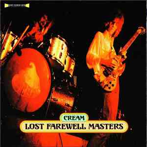 Cream  - Lost Farewell Masters
