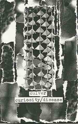 Culver - Curiosity/Disease