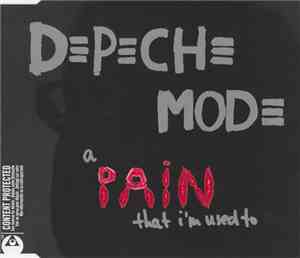 Depeche Mode - A Pain That I'm Used To