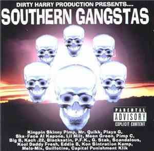 Dirty Harry Production - Presents: Southern Gangstas