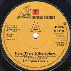 Emmylou Harris - Here, There & Everywhere
