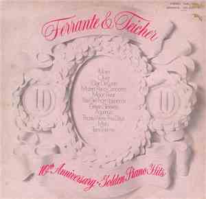 Ferrante & Teicher - 10th Anniversary - Golden Piano Hits