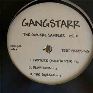 Gang Starr - The Ownerz Sampler  Vol. 2
