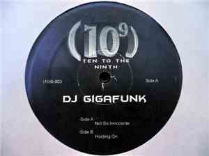 Gigafunk - Innocente / Holding On