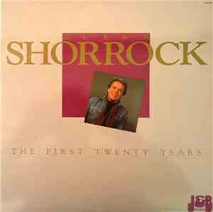 Glenn Shorrock - The First Twenty Years