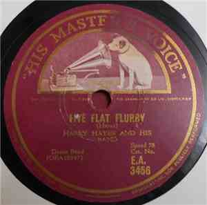 Harry Hayes And His Band - Five Flat Flurry / My Love