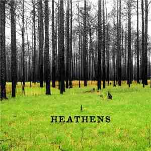 Heathens - II