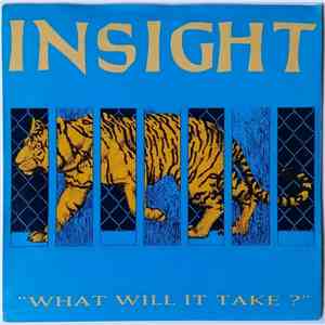 Insight  - What Will It Take?