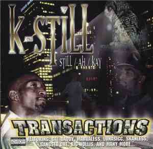 K-Still - Transactions