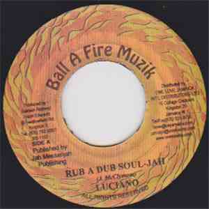 Luciano  - Rub A Dub Soul-Jah