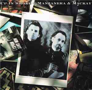 Manzanera & Mackay - Up In Smoke