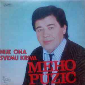 Meho Puzić - Nije ona svemu kriva