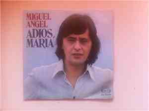 Miguel Angel  - Adios, Maria