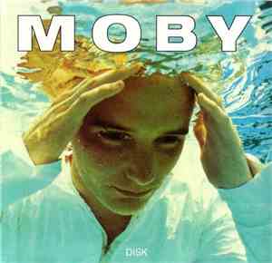 Moby - Disk