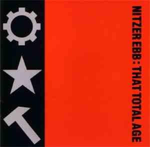 Nitzer Ebb - That Total Age
