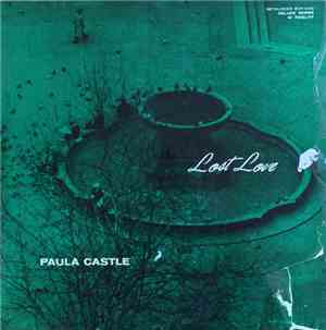 Paula Castle - Lost Love