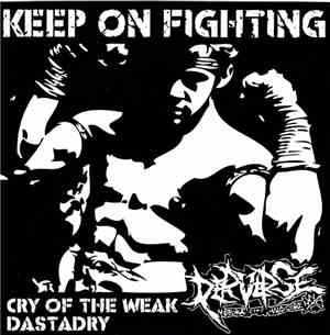 Perverse  - Keep On Fighting