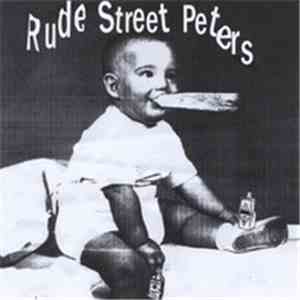Rude Street Peters - Rude Street Peters