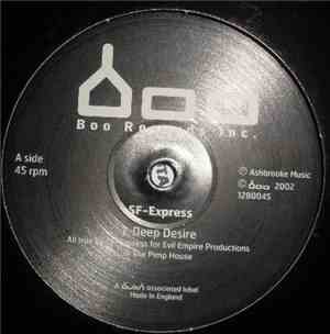 SF Express - Deep Desire / Give Me All