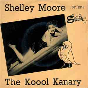 Shelley Moore With John Scott's Koool Kats - The Koool Kanary