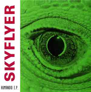 Skyflyer - Humanoid E.P.