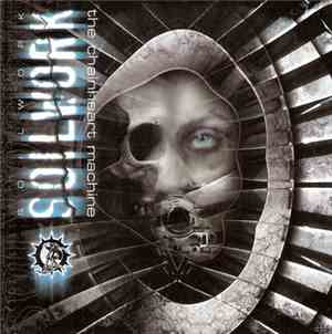 Soilwork - The Chainheart Machine