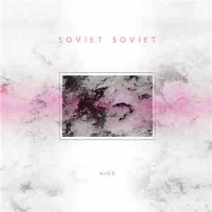 Soviet Soviet - Nice