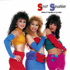 Sweet Sensation - Take It While It's Hot