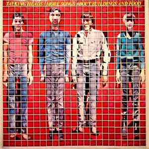 Talking Heads - More Songs About Buildings And Food