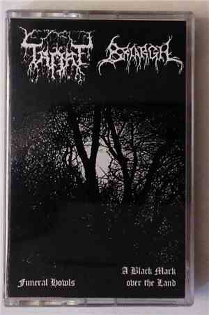 Tanat, Briargh - Funeral Howls / A Black Mark Over The Land