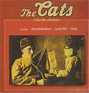 The Cats - Like The Old Days