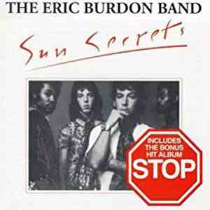 The Eric Burdon Band - Sun Secrets & Stop